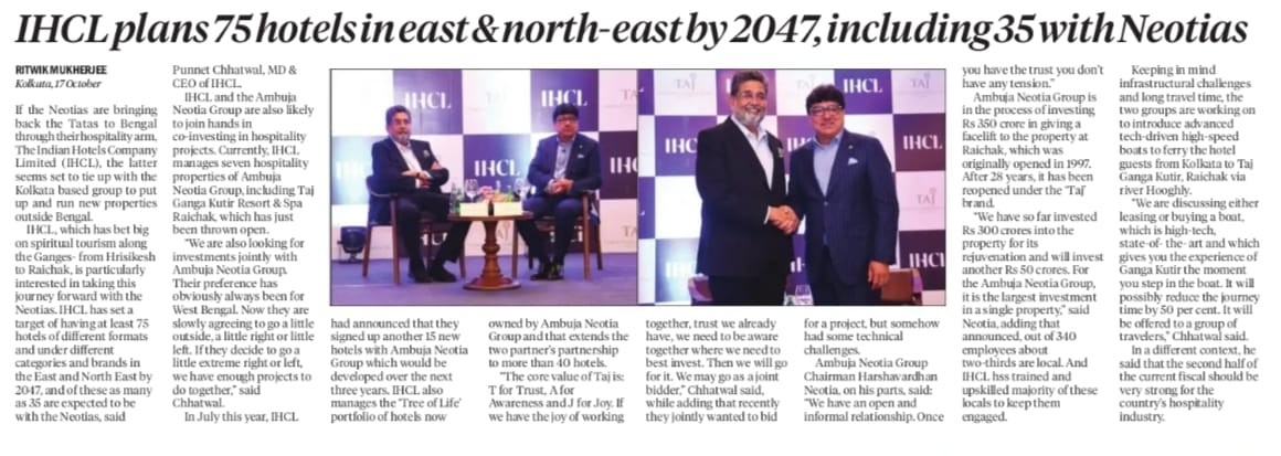IHCL plans 75 Hotels in east & north - east by 2047, including 35 with Neotias - The Statesman