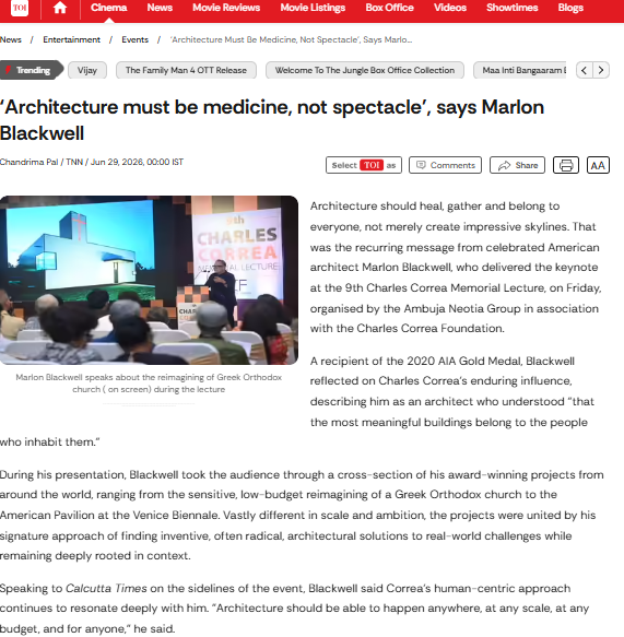 'Architecture must be medicine, not spectacle’, says Marlon Blackwell - TOI